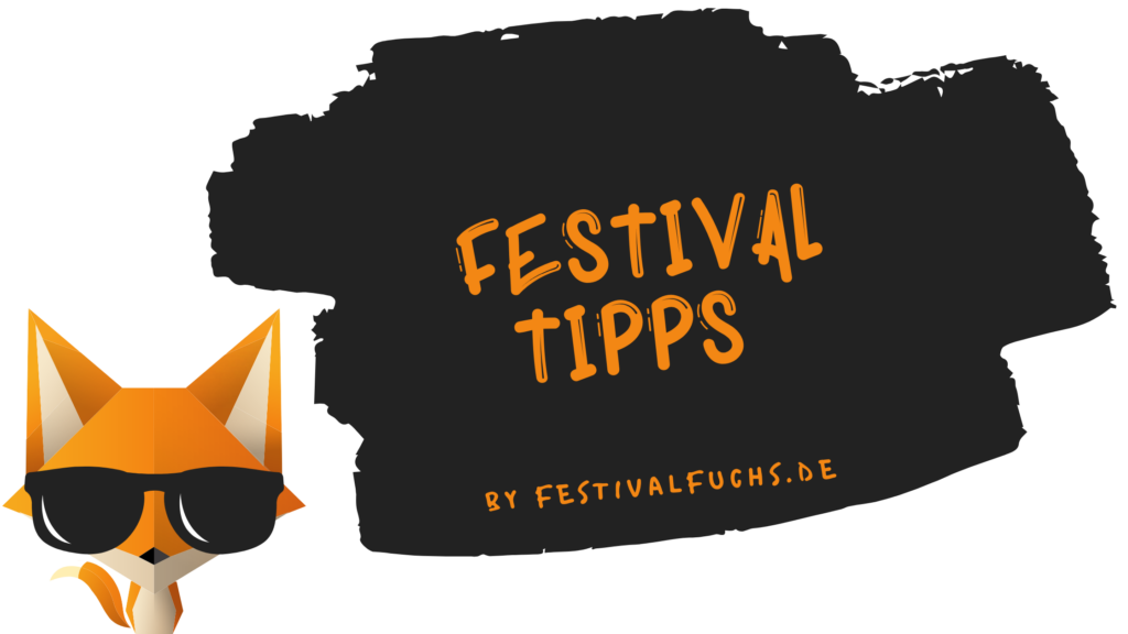 Festival Tipps